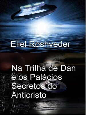 cover image of Na Trilha de Dan e os Palácios Secretos do Anticristo